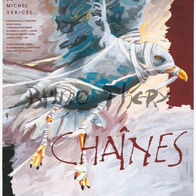 Affiche magasin pour la communication du spectacle « Chaines » de Michel Véricel