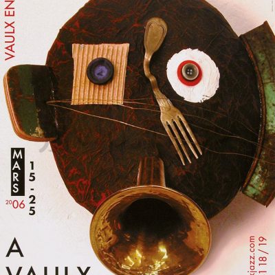 l’affiche Avaulxjazz 2006 est la 6ème réalisée par Bruno Théry affichiste pour ce festival sur ses 19 réalisations à Vaulx en Velin dans la Métropole de Lyon.
