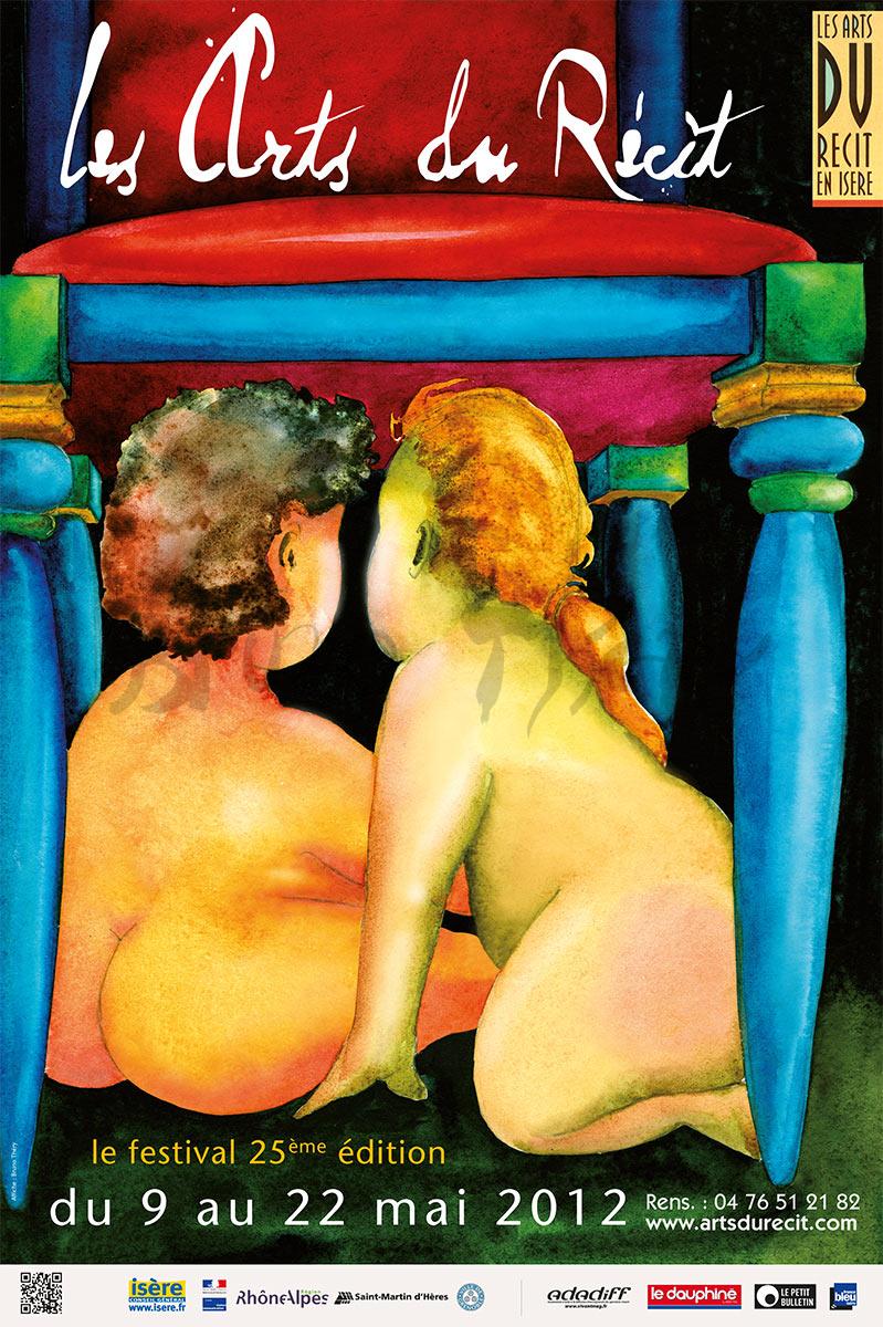 Bruno Théry crée en 2012 sa 18ème affiche consécutive pour les Arts du Récit en Isère à Saint Martin d’Hères en Grenoble-Alpes Métropole